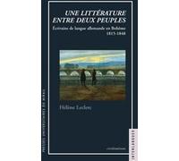 Une littérature entre deux peuples Hélène Leclerc (Auteur)