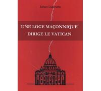 Une loge maçonnique dirige le Vatican