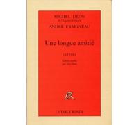 Une Longue Amitié - Lettres