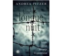 Une longue nuit Andrea Pitzer (Auteur)