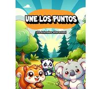 Une los puntos: Libro de actividades con 25 desafíos punto a punto para niños de 6 a 10 años; mejora la motricidad, atención y creatividad.
