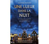 Une lueur dans la nuit - Suzanne Kelman - City - broché - Roman