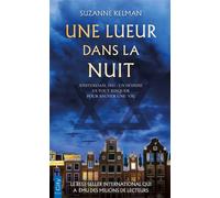 Une lueur dans la nuit - Suzanne Kelman - City - Poche - Roman