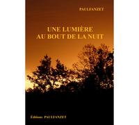 Une Lumière Au Bout De La Nuit