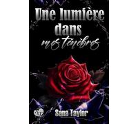 Une lumière dans mes ténèbres