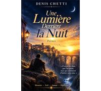 Une Lumière Derrière la Nuit