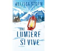 Une Lumière si Vive