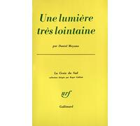 Une Lumière très lointaine