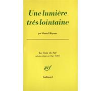 Une Lumière très lointaine