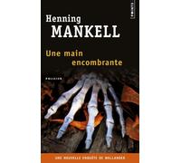 Une Main Encombrante