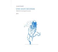 Une main seconde - James Sacré - Fario - broché - Poésie