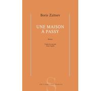 Une maison a Passy - Boris Zaitsev - Des Syrtes Eds - broché - Roman