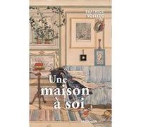 Une maison à soi Béatrice Noellec (Auteur), Roselyne Bachelot-Narquin (Préface)