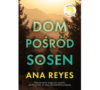 Une maison au milieu des pins - Ana Reyes (Thriller auf Polnisch)
