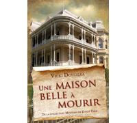 Une Maison Belle À Mourir