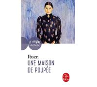 Une maison de poupée - Henrik Ibsen - Lgf - Poche - Théâtre