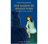 Une maison de rendez-vous une enquete d ivan d poutiline - Leonid Abramovic Ûzefovic - Noir Sur Blanc - broché - Roman