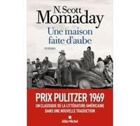 Une maison faite d'aube N. Scott Momaday (Auteur), Joëlle Rostkowski (Traduction)