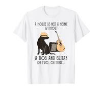 Une Maison n'est Pas Une Maison sans Chien et Guitare ou Deux T-Shirt