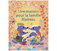 Une Maison Pour La Famille Blaireau
