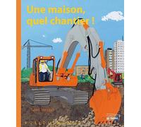 Une maison, quel chantier !