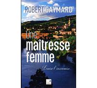 Une maîtresse femme