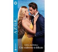 Une maîtresse si délicate