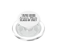 Une Maman Senior drôle de la 2027, Remise des diplômes, Je ne pleure Pas PopSockets PopGrip pour MagSafe