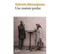 Une matinée perdue