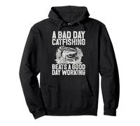 Une Mauvaise journée de pêche au Chat Vaut Une Bonne journée de Travail Sweat à Capuche