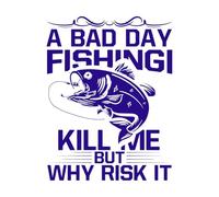 une mauvaise journée de pêche me tue mais pourquoi risquer la pêche typographie graphique Stickers muraux en vinyle 52x67.9cm Stickers pour vitres Bleu foncé
