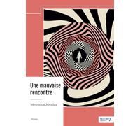 Une mauvaise rencontre