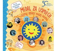 Une médaille pour un sourire... ou les enfants ont leur mot à dire