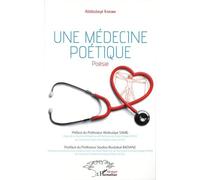 Une Médecine Poétique