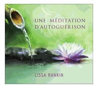 Une Méditation D'autoguérison - (1cd Audio)