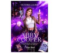 Une médium + la mafia = tout part en vrille ! Abby Cooper - T02 - Victoria Laurie - Alter Real - broché - Roman
