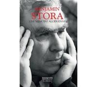 Une mémoire algérienne Benjamin Stora (Auteur)
