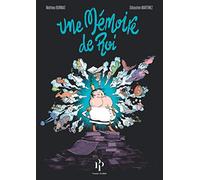Une mémoire de Roi