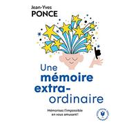 Une mémoire extraordinaire