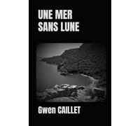 Une mer sans lune