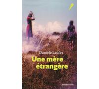 Une mère étrangère