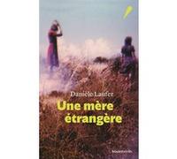 Une mère étrangère
