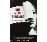 Une mère parfaite