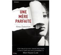 Une mère parfaite