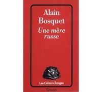 Une mère russe Alain Bosquet (Auteur)