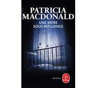 Une mère sous influence
