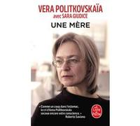 Une mère Vera Politkovskaïa (Auteur)