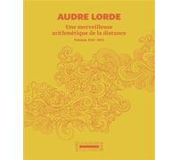 Une merveilleuse arithmétique de la distance Poèmes 1987-1992 - Audre Lorde - Gallimard - Poche - Poésie