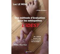 UNE METHODE D EVALUATION POUR LES OSTEOPATHES L IDEST