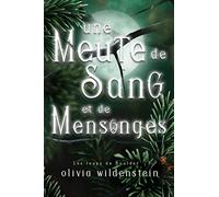 Une Meute de Sang et de Mensonges
